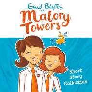 The Malory Towers Story Collection