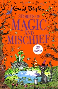 Stories of Magic and Mischief